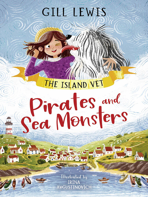 Title details for Pirates and Sea Monsters by Gill Lewis - Available